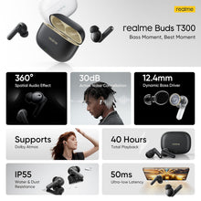 realme Buds T300 TWS earbuds with 40H Play time,30dB ANC, 360° Spatial Audio with Dolby Atmos, 12.4 mm Dynamic Bass Boost Driver, IP55 Water & Dust Resistant, BT v5.3